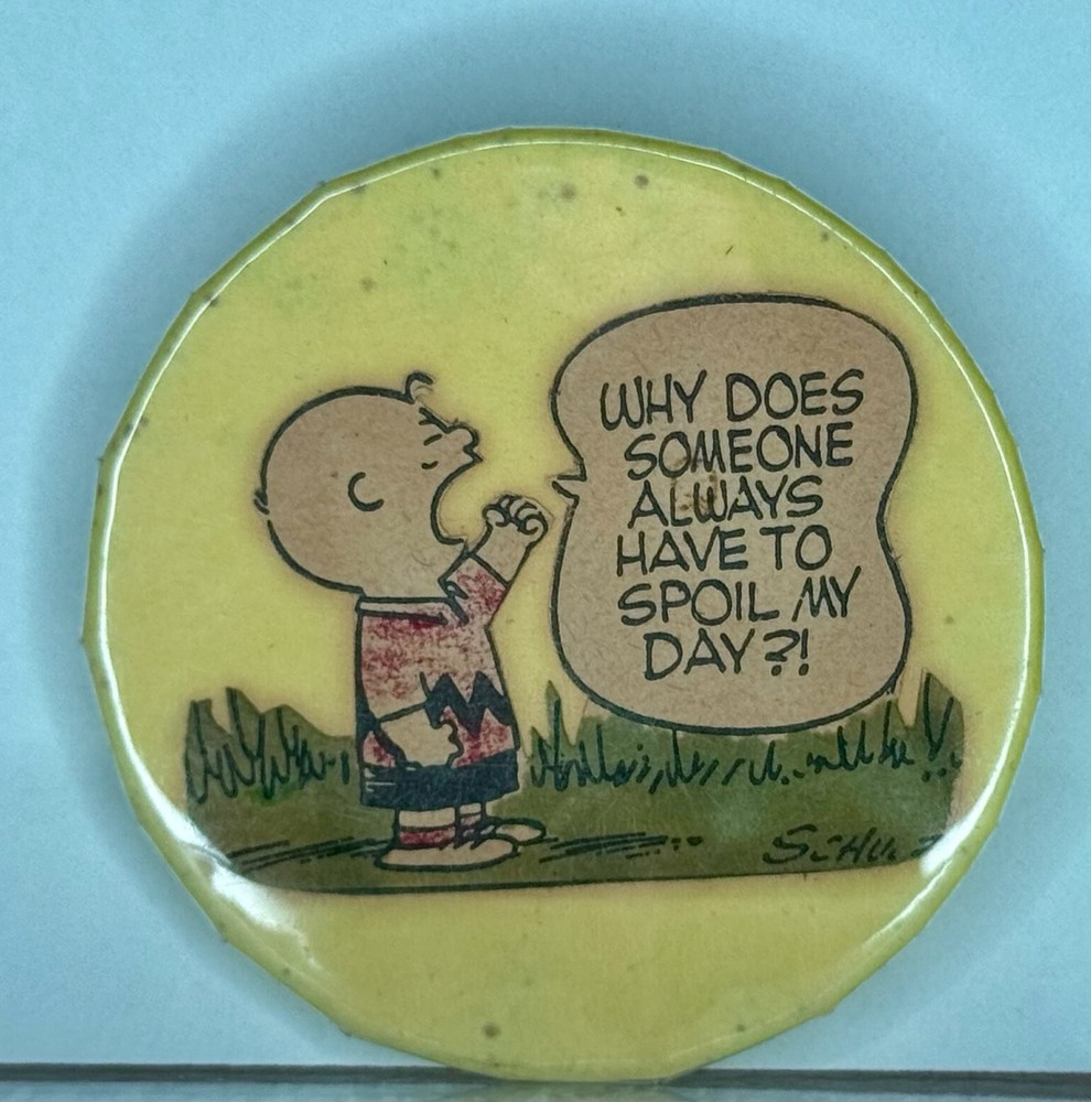Peanuts Charlie Brown «…SPOIL MY DAY!» Button Pin 2.25″ Vintage R.P.M Assoc.