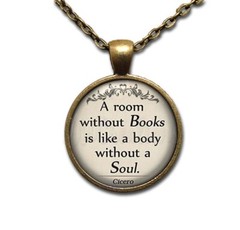Cicero Quote «A room without books-without Soul» Handmade Glass Pendant Necklace